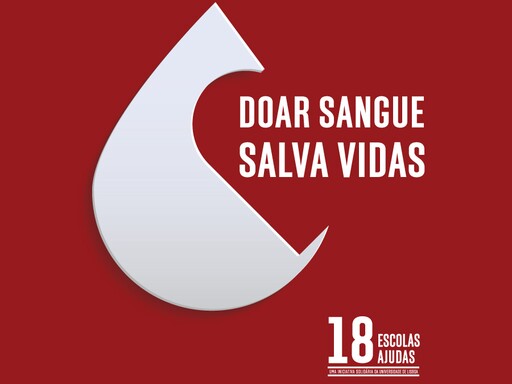 OBRIGADA | Doar sangue, salva vidas - 18 Escolas, 18 Ajudas