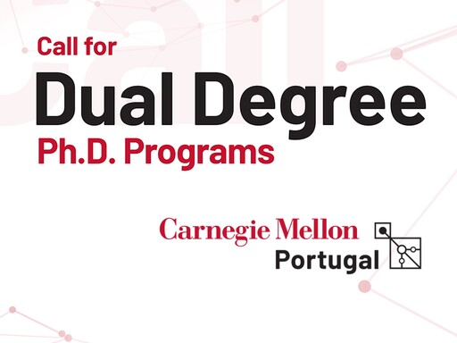 Concurso para atribuição de até 10 bolsas de doutoramento de grau dual | Programa CMU Portugal 2022/2023