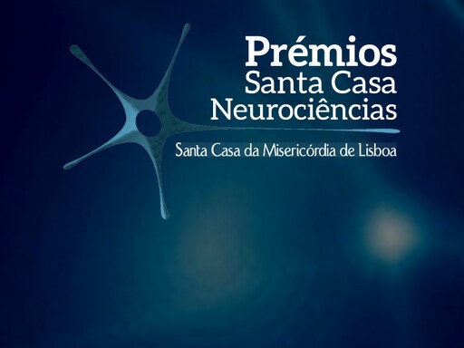 5.ª edição – Prémios Santa Casa Neurociências