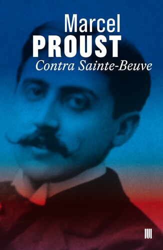 Contra Sainte-Beuve, de Marcel Proust