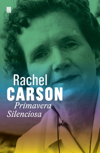 Primavera Silenciosa de Rachel Carson